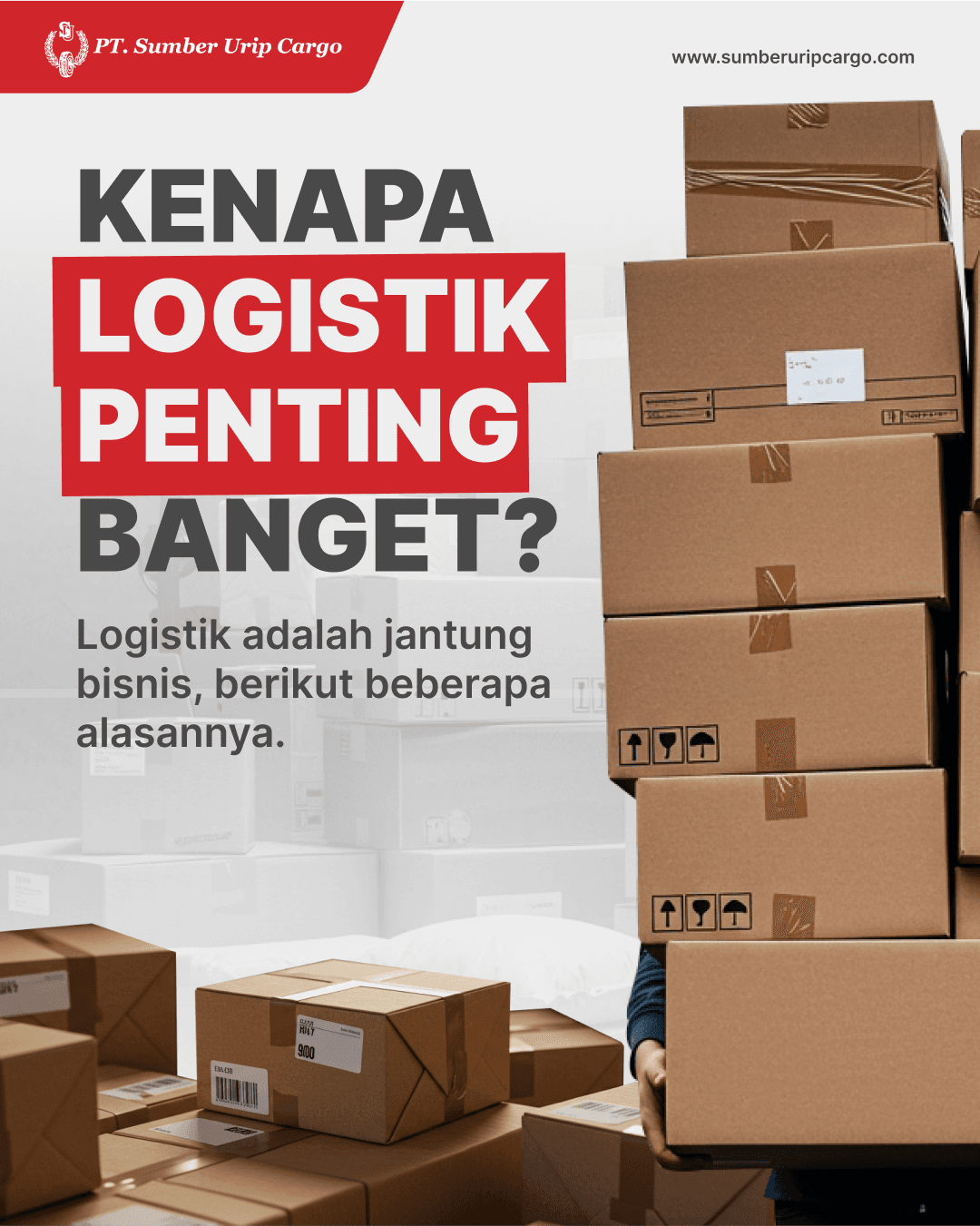 Kenapa Logistik Penting Banget?